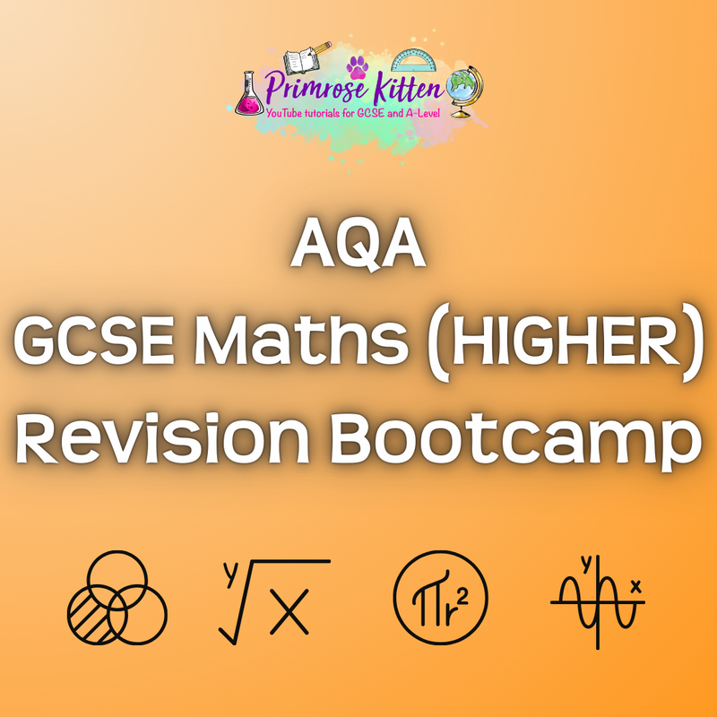 AQA GCSE Maths (HIGHER) Revision Bootcamp