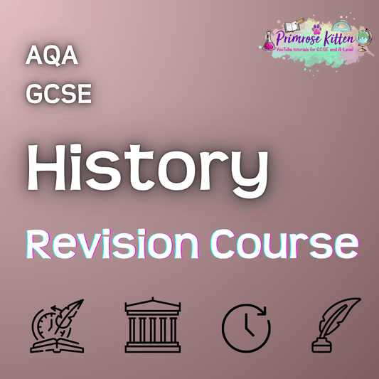 AQA GCSE History | Full Revision Course - Primrose Kitten