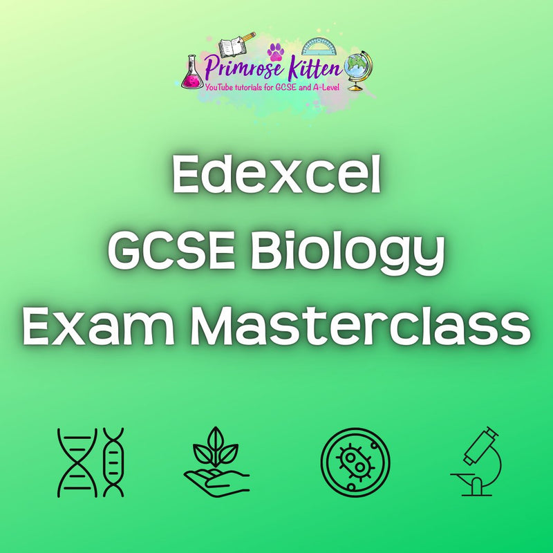 Edexcel GCSE Biology Exam Masterclass - Primrose Kitten