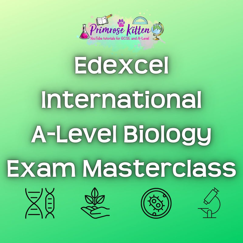 Edexcel International A - Level Biology Exam Masterclass - Primrose Kitten