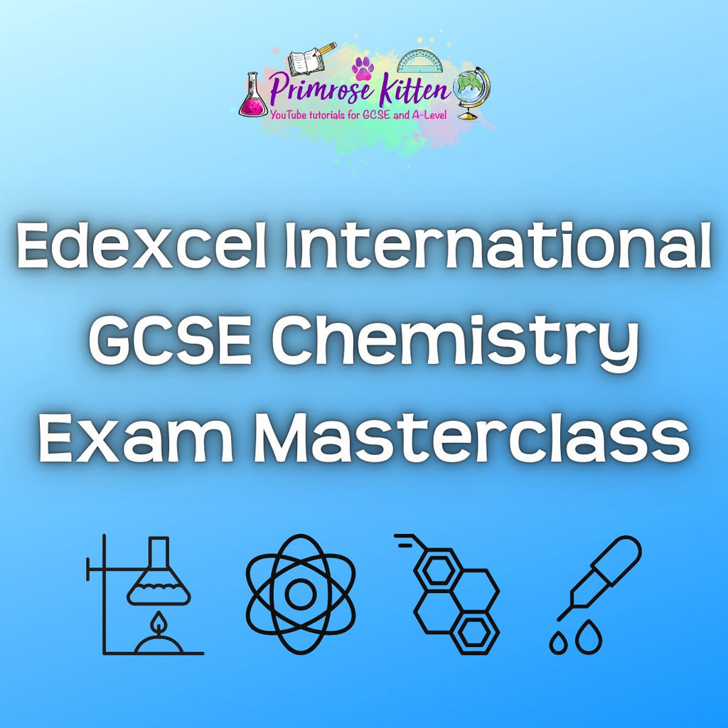 Edexcel International GCSE Chemistry Exam Masterclass