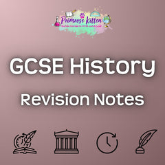 GCSE History Revision Notes - Primrose Kitten