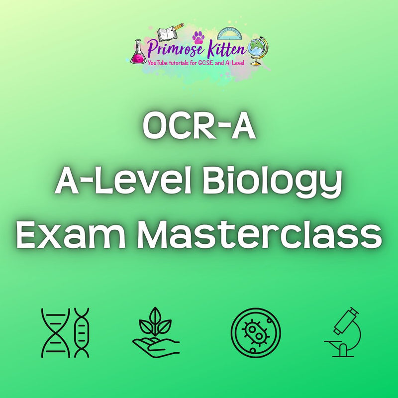 OCR - A A - Level Biology Exam Masterclass - Primrose Kitten