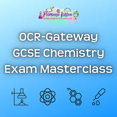 OCR - Gateway GCSE Chemistry Exam Masterclass - Primrose Kitten