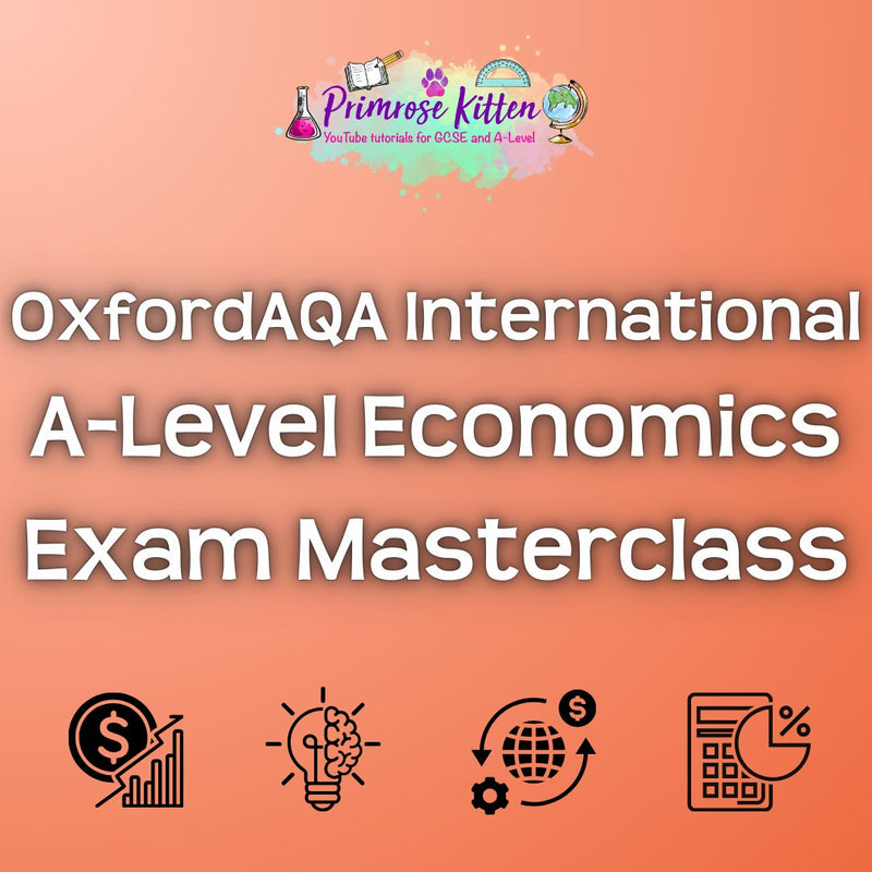 OxfordAQA International A - Level Economics Exam Masterclass - Primrose Kitten