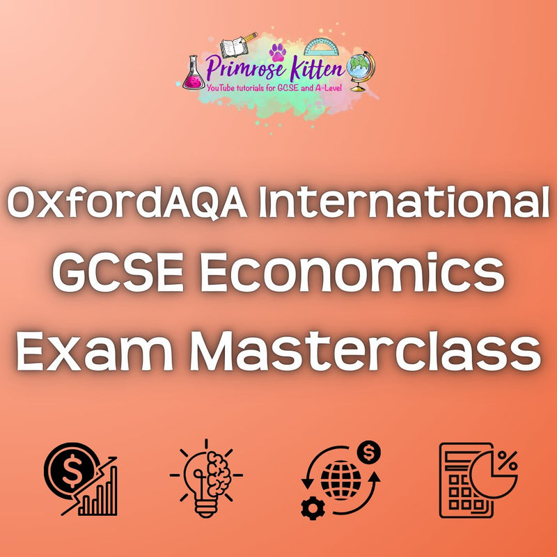 OxfordAQA International GCSE Economics Exam Masterclass - Primrose Kitten