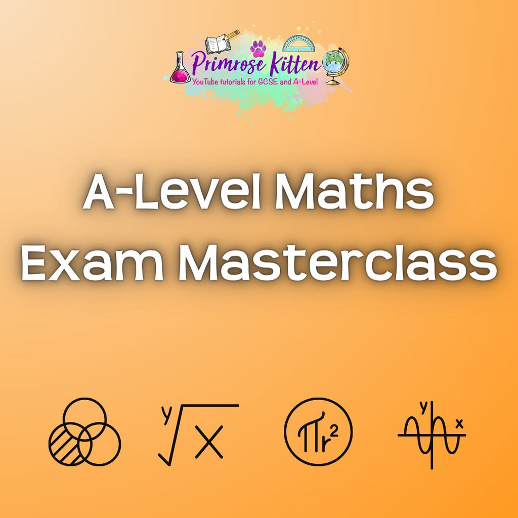 A-Level Maths Exam Masterclass