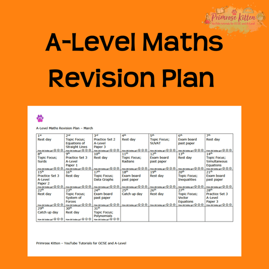 A-Level Maths | Revision plan - Primrose Kitten