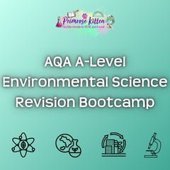 AQA A-Level Environmental Science Revision Bootcamp - Primrose Kitten