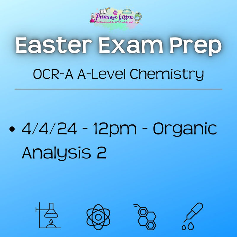 OCR-A A-Level Chemistry Exam Masterclass - Primrose Kitten